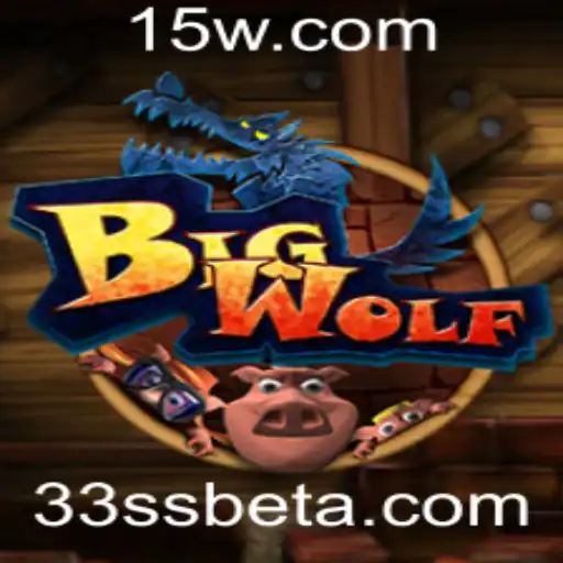 33SSbet | Descubra o Fascinante Mundo de BigWolf: O Jogo que Está Conquistando o Público