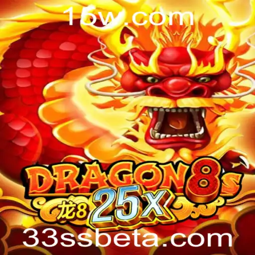 33SSbet | Explorando o Fascinante Mundo de Dragon8s25x: O Jogo do Momento