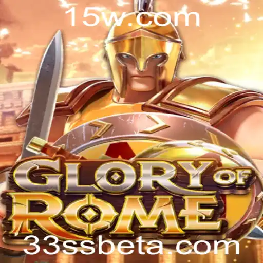 33SSbet | Descobrindo o Jogo GloryofRome: Regras e Estratégias