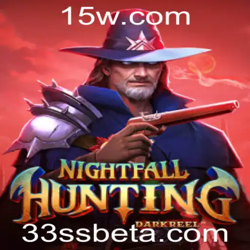 33SSbet | Mergulhe na Aventura de NightfallHunting: Descubra o Empolgante Mundo de Caça Noturna
