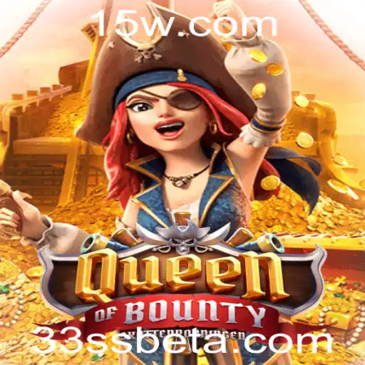 33SSbet | Explorando o Mundo de QueenofBounty: Um Mergulho no Jogo de Aventura Marítima